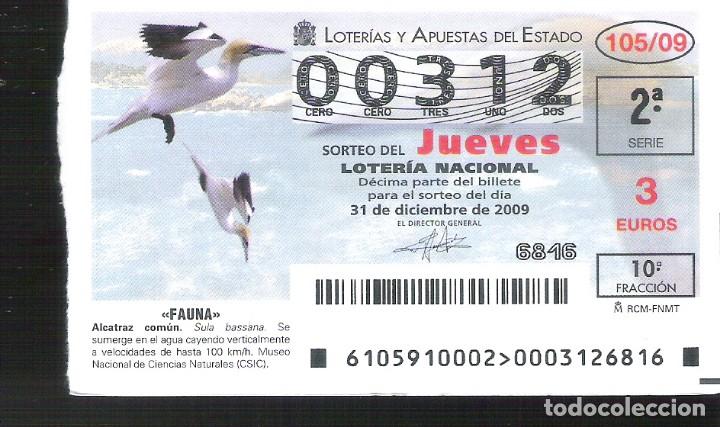 Nationale spanische Lotterie: 1 DECIMO LOTERIA DEL JUEVES - 31 DICIEMBRE 2009 -105/09 - FAUNA AVES - ALCATRAZ COMUN