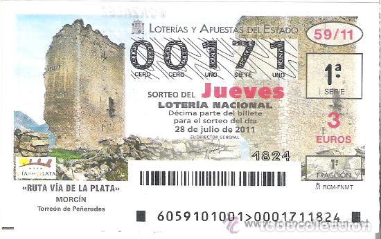 Loterie Nationale: 1 DECIMO LOTERIA JUEVES 28 JULIO 2011 59/11 RUTA VIA LA PLATA MORCIN ( TORREON PE&Ntilde;ERUDES - ASTURIAS