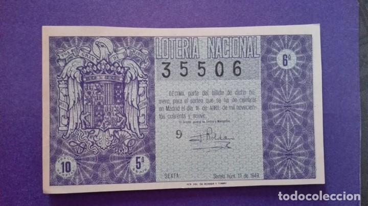 Loter&iacute;a nacional: decimo de 1949 sorteo 11 - Foto 1