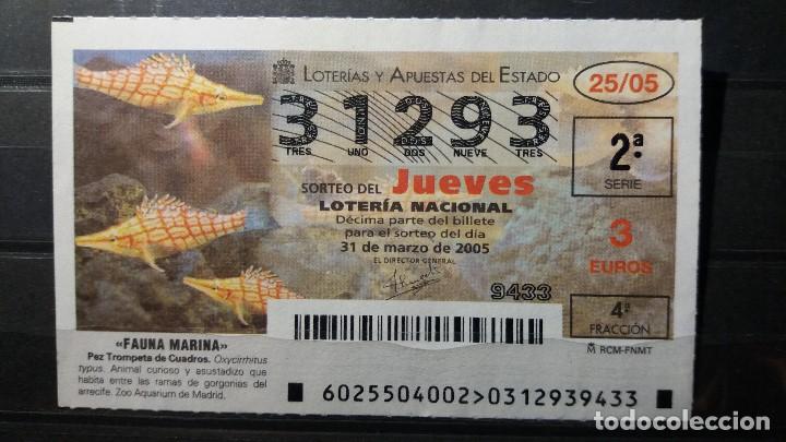 Loter&iacute;a Nacional: L. Nacional. Jueves. Pez Trompeta de Cuadros. Sorteo 25/05. 31 Marzo 2005. N&ordm; 31293.