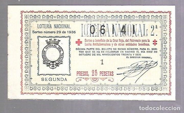 National Spanish Lottery: LOTERIA NACIONAL. SORTEO N&ordm; 29 DE 1936. MADRID. CRUZ ROJA. VER