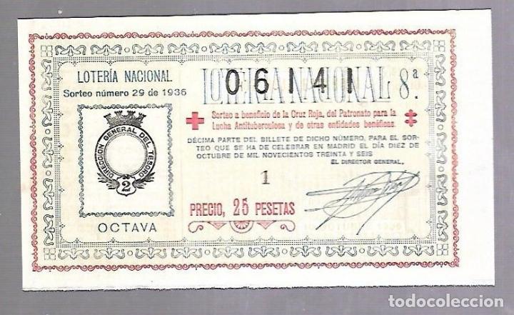 Loterie Nationale: LOTERIA NACIONAL. SORTEO N&ordm; 29 DE 1936. MADRID. CRUZ ROJA. VER