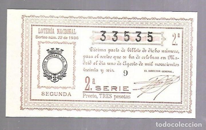 Loterie Nationale: LOTERIA NACIONAL. SORTEO N&ordm; 22 DE 1936. MADRID. VER