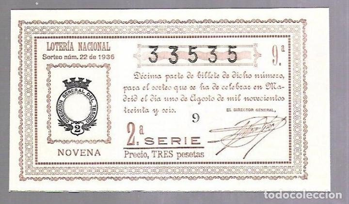 Loterie Nationale: LOTERIA NACIONAL. SORTEO N&ordm; 22 DE 1936. MADRID. VER