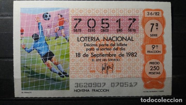 Loter&iacute;a nacional: L. Nacional 18 Septiembre 1982. Cartel Mundial Brasil 1950. N&ordm; 70517. Admon 2 Sonsoles. &Aacute;vila. Desap