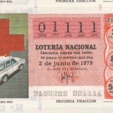 Loterie Nationale: LOTERIA NACIONAL 1979 SORTEO Nº 21 CRUZ ROJA NUMERO 01111. Lote 200741716