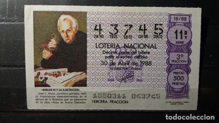 Loter&iacute;a Nacional: Decimo Loteria Nacional 30 de Abril 1988. Sorteo 18/88. Jose Celestino Mutis (Botanico). N&ordm; 43745