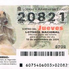Lotería Nacional: RAZAS CANINAS, GALGO AFGANO, LOTERIA NACIONAL DEL 16-9-2004