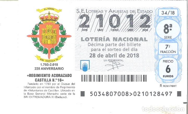 Nationale spanische Lotterie: 1 DECIMO LOTERIA NACIONAL SABADO 28 ABRIL 2018 34/18 CAPICUA REGIMIENTO ACORAZADO CASTILLA BADAJOZ