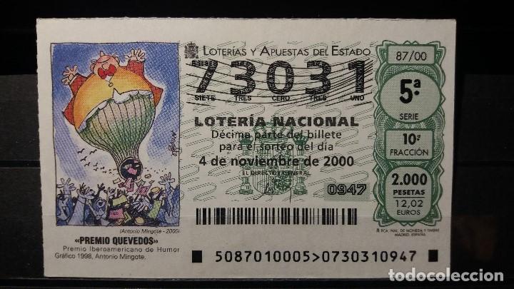 Loter&iacute;a Nacional: L. Nacional. Sorteo 87/00. Premio Quevedos 1998. Antonio Mingote. 4 Noviembre. 2000. N&ordm; 73031.