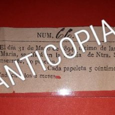 Lotería Nacional: ORIHUELA PAPELETA PARA RIFA DE 50 PESETAS IGLESIA DE MONSERRATE 1894 ALICANTE. Lote 125240559