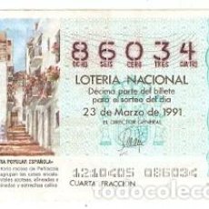 Lotería Nacional: DÉCIMO LOTERÍA. SORTEO Nº 12 DE 1991. PEÑÍSCOLA. CASTELLÓN. REF. 9-9112