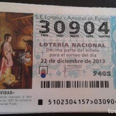 Lotería Nacional: LOTERÍA NACIONAL, SORTEO SABADOS, AÑO 2013, COMPLETO, BIEN
