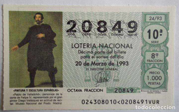 Loter&iacute;a nacional: Loter&iacute;a Nacional. 1993. 24 Pablo de Valladolid de Vel&aacute;zquez. Fecha: 20 Marzo.