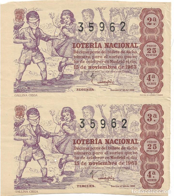 Lotteria Nationale Spagnola: 2 DECIMOS LOTERIA NACIONAL SORTEO N&ordm; 32 DE 1963