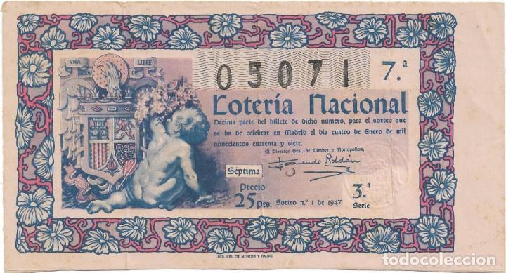 Lotteria Nationale Spagnola: DECIMO LOTERIA NACIONAL SORTEO N&ordm; 1 DE 1947
