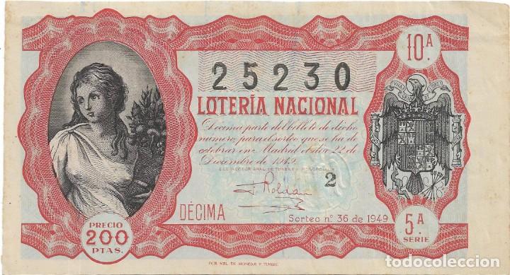Lotteria Nationale Spagnola: DECIMO LOTERIA NACIONAL SORTEO N&ordm; 36 DE 1949