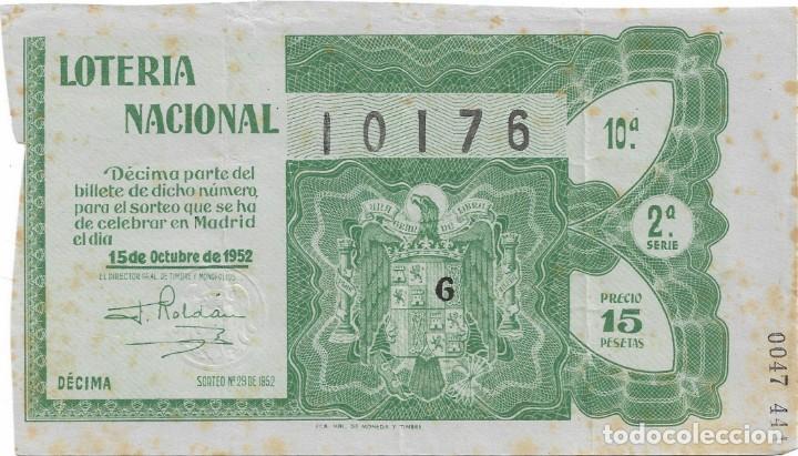 Lotteria Nationale Spagnola: DECIMO LOTERIA NACIONAL SORTEO N&ordm; 29 DE 1952