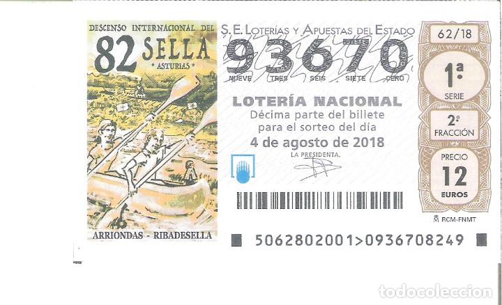 Loterie Nationale: 1 DECIMO LOTERIA NACIONAL SABADO - 4 AGOSTO 2018 - 62/18 - 82 DESCENSO DEL SELLA ( ASTURIAS