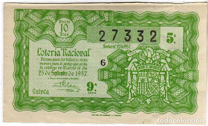 Nationale spanische Lotterie: BONITO DECIMO DE LOTERIA NACIONAL - MADRID 25 DE SEPTIEMBRE DE 1957 - SORTEO 27