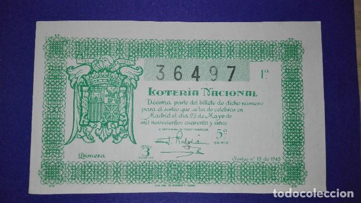 Loter&iacute;a nacional: decimo de 1945 sorteo 15 - Foto 1
