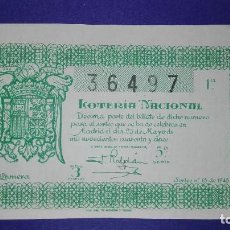 Lotería Nacional: DECIMO DE 1945 SORTEO 15. Lote 132698058