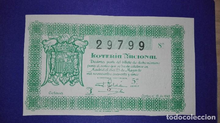 Loter&iacute;a nacional: decimo de 1945 sorteo 15 - Foto 1