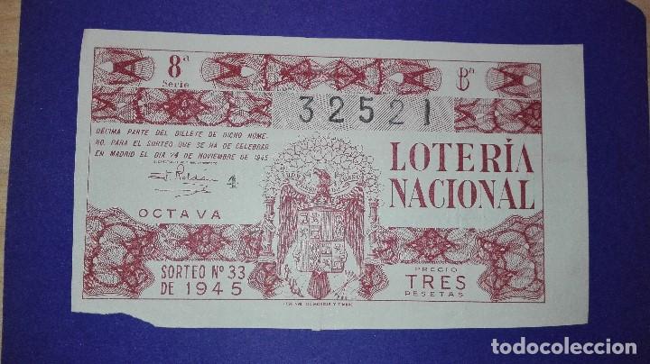 Loter&iacute;a nacional: decimo de 1945 sorteo 33 - Foto 1
