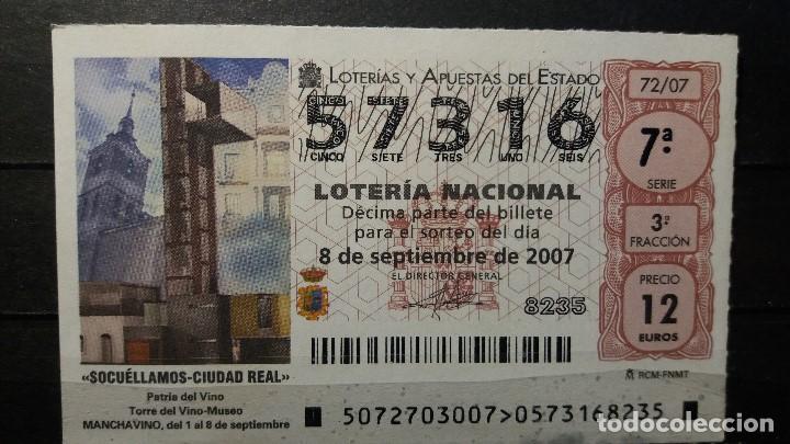 Loter&iacute;a Nacional: L. Nacional 8 Septiembre 2007 Sorteo 72/07. Torre del Vino. Socuellamos. Ciudad Real. N&ordm; 57316