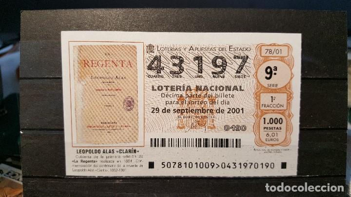 Loter&iacute;a nacional: L. Nacional Sorteo 78/01. La Regenta (1884). Leopoldo Alas Clarin. 29 Septiembre 2001. N&ordm; 43197.