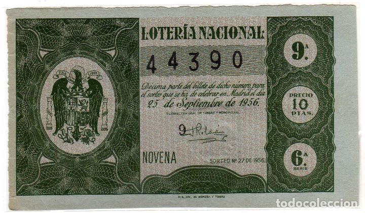 Lotteria Nationale Spagnola: BONITO DECIMO DE LOTERIA NACIONAL - MADRID 25 DE SEPTIEMBRE DE 1956 - SORTEO 27