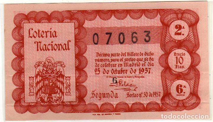 Lotteria Nationale Spagnola: BONITO DECIMO DE LOTERIA NACIONAL - MADRID 25 DE OCTUBRE DE 1957 - SORTEO 30