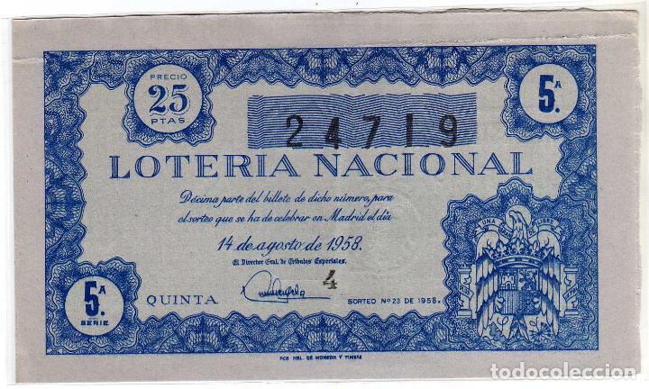 Lotteria Nationale Spagnola: PRECIOSO DECIMO DE LOTERIA NACIONAL - MADRID 14 DE AGOSTO DE 1958 - SORTEO 23
