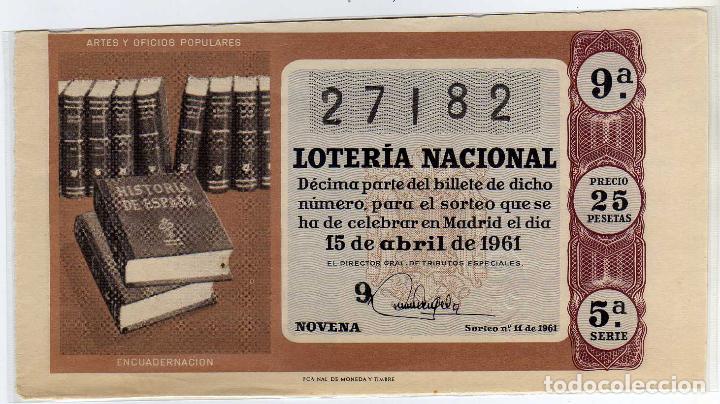 Lotteria Nationale Spagnola: BONITO DECIMO DE LOTERIA NACIONAL - MADRID 15 DE ABRIL DE 1961 - SORTEO 11
