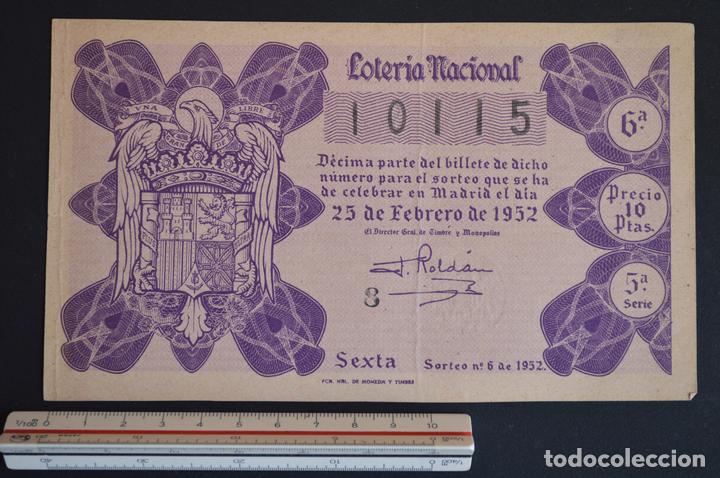 Nationale spanische Lotterie: Loter&iacute;a Nacional. Sorteo n&ordm; 6. 25 de febrero de 1952. romanjuguetesymas