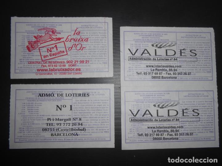 Loter&iacute;a nacional: Cuatro  D&Eacute;CIMOS  SORTEO  NAVIDAD 2005 - Foto 2