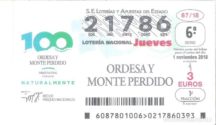 Nationale spanische Lotterie: 1 DECIMO LOTERIA JUEVES - 1 NOVIEMBRE 2018 - 87/18 - ORDESA Y MONTE PERDIDO ( HUESCA )