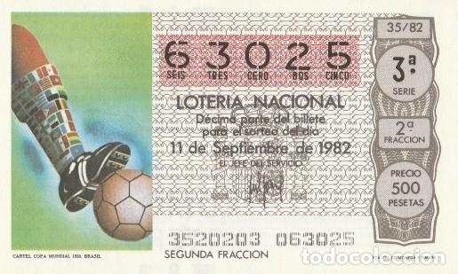 Loter&iacute;a nacional: 1 DECIMO LOTERIA NACIONAL - 1982 - FUTBOL - CARTEL COPA MUNDIAL 1950  - BRASIL -