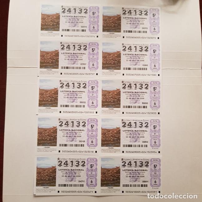 National Spanish Lottery: BILLETE LOTER&Iacute;A NACIONAL, SORTEO 32/06, 2006, TOLEDO PATRIMONIO HUMANIDAD, N&ordm; 24132