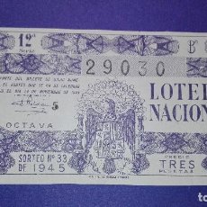 Lotería Nacional: DECIMO DE LOTERIA DE 1945 SORTEO 33. Lote 139722558