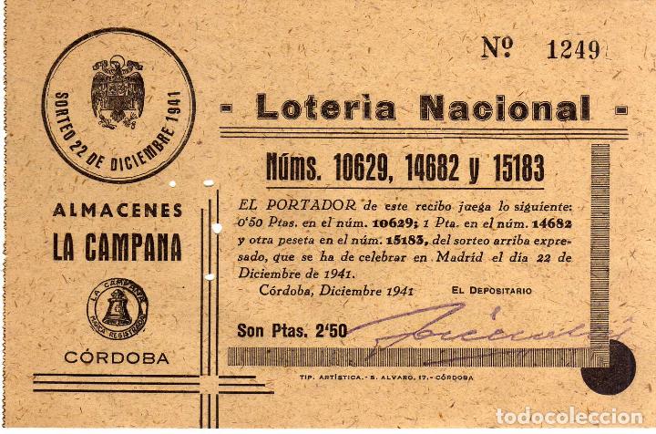 Loter&iacute;a Nacional: PARTICIPACION LOTERIA NACIONAL - 22 DICIEMBRE DE 1941 - CORDOBA - PUBLICIDAD ALMACENESA LA CAMPANA