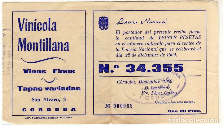 Lotteria Nationale Spagnola: PARTICIPACION LOTERIA NACIONAL - 22 DICIEMBRE 1969 - PUBLICIDAD VINICOLA MONTILLANA - CORDOBA