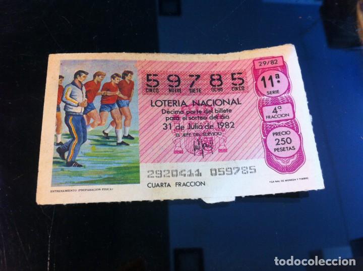 National Spanish Lottery: D&Eacute;CIMO DE LOTER&Iacute;A NACIONAL (ENTRENAMIENTO, PREPARACI&Oacute;N F&Iacute;SICA) 1982. F&Uacute;TBOL