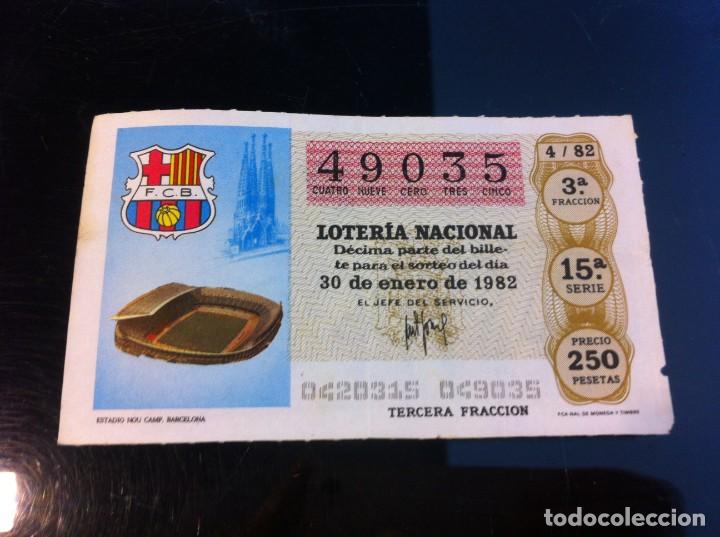 Nationale spanische Lotterie: D&Eacute;CIMO DE LOTER&Iacute;A NACIONAL (ESTADIO NOU CAMP, BARCELONA) 1982. F&Uacute;TBOL