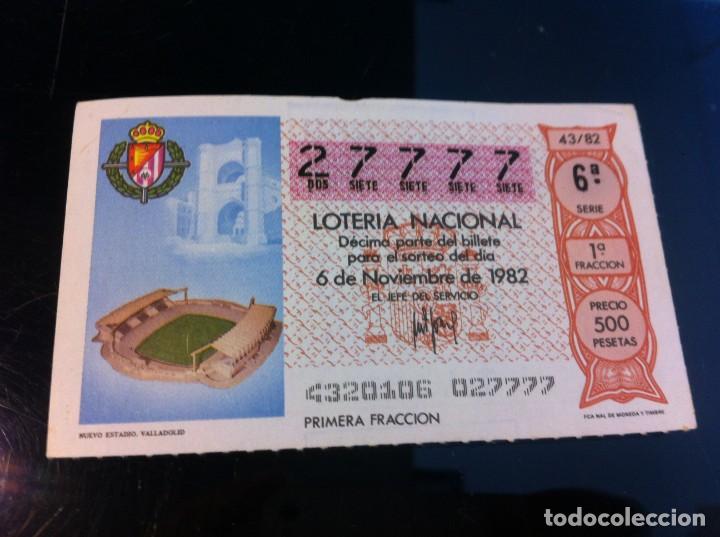 Nationale spanische Lotterie: D&Eacute;CIMO DE LOTER&Iacute;A NACIONAL (NUEVO ESTADIO, VALLADOLID) 1982. F&Uacute;TBOL