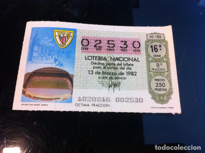 Nationale spanische Lotterie: D&Eacute;CIMO DE LOTER&Iacute;A NACIONAL (ESTADIO SAN MAM&Eacute;S, BILBAO) 1982. F&Uacute;TBOL