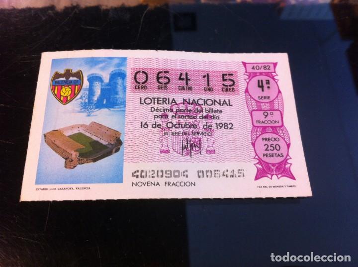Nationale spanische Lotterie: D&Eacute;CIMO DE LOTER&Iacute;A NACIONAL (ESTADIO LUIS CASANOVA, VALENCIA) 1982. F&Uacute;TBOL