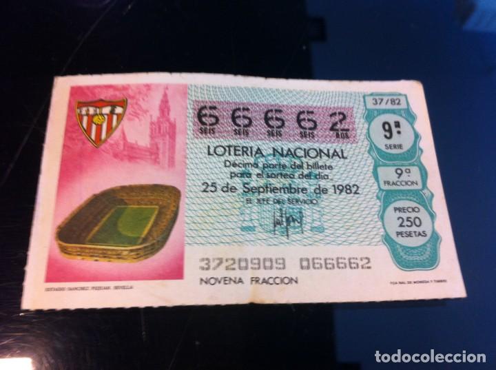 Lotaria Nacional: D&Eacute;CIMO DE LOTER&Iacute;A NACIONAL (ESTADIO S&Aacute;NCHEZ PIZJUAN, SEVILLA) 1982. F&Uacute;TBOL