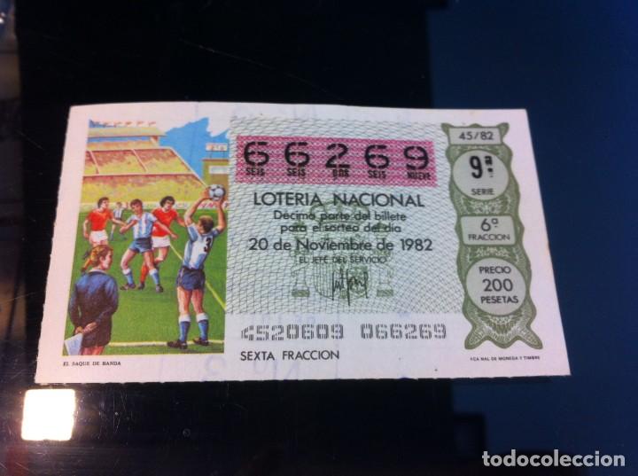National Spanish Lottery: D&Eacute;CIMO DE LOTER&Iacute;A NACIONAL (EL SAQUE DE BANDA) 1982. F&Uacute;TBOL