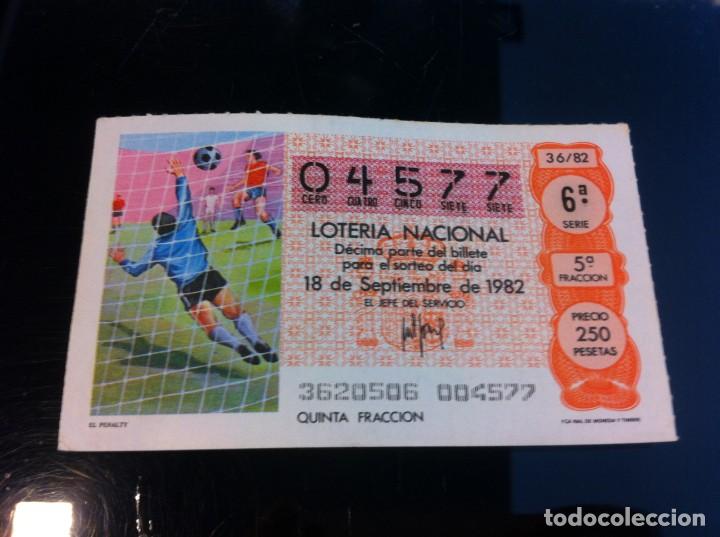 Nationale spanische Lotterie: D&Eacute;CIMO DE LOTER&Iacute;A NACIONAL (EL PENALTY) 1982. F&Uacute;TBOL